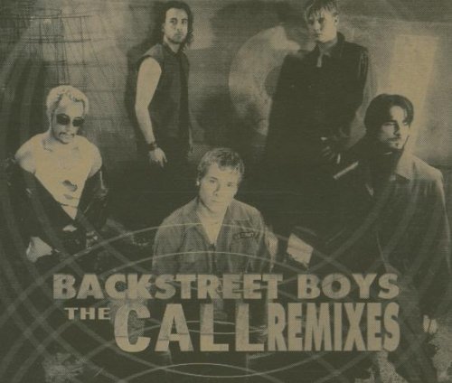 Backstreet Boys - The Call Remix (Maxi)