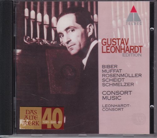 Leonhardt , Gustav & Leonhardt-Consort - Consort Music - Works By Biber, Muffat, Rosenmüller, Scheidt, Schmelzer)