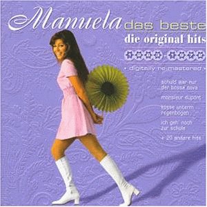 Manuela - Das Beste Die Original Hits 1 (1963-1972)