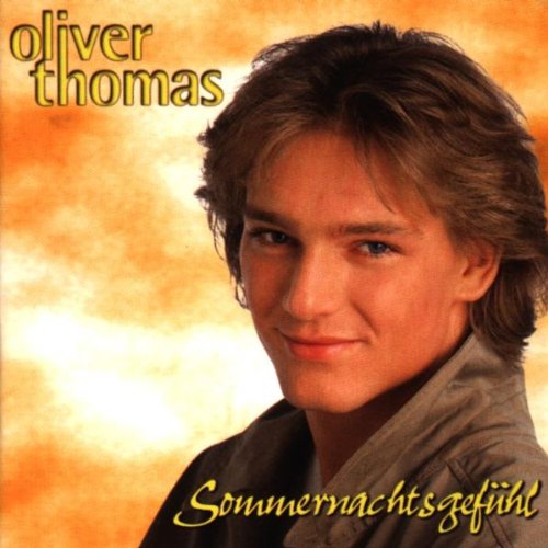 Thomas , Oliver - Sommernachtsgefühl