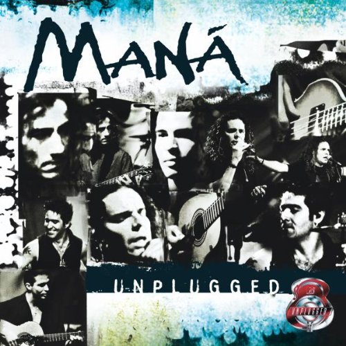 Maná - MTV Unplugged