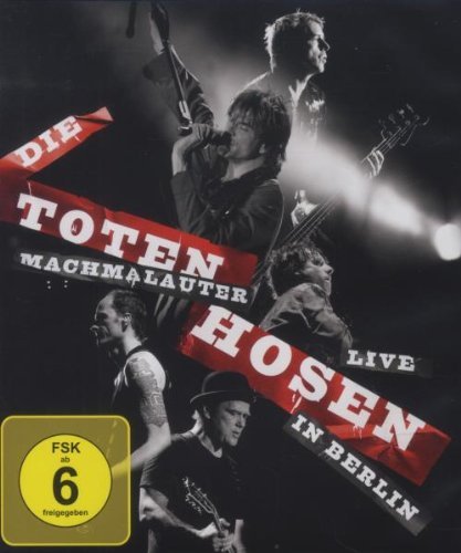  - Machmalauter: Die Toten Hosen - Live in Berlin [Blu-ray]