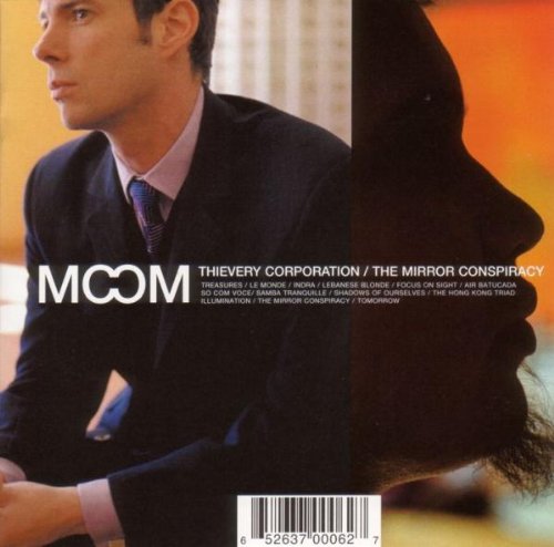 Thievery Corporation - The Mirror Conspiracy