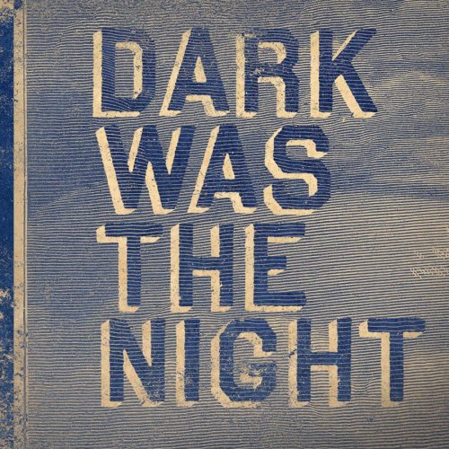 Sampler - Dark Was the Night (Red Hot Compilation)