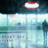 Bear'S Den - Red Earth & Pouring Rain