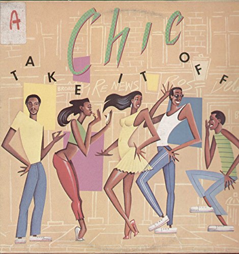 Chic - Take It Off