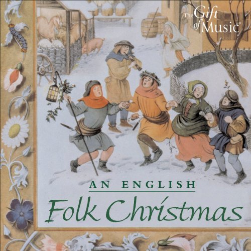  - An English Folk Christmas