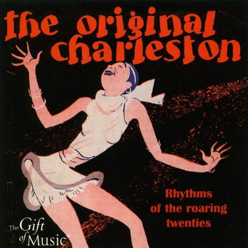 Various - The Original Charleston - Die Goldenen 20er Jahre