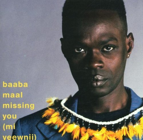 Baaba Maal - Missing You