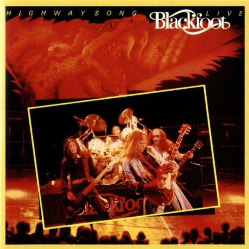 Blackfoot - Highway Song:Live