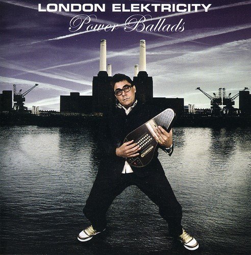 London Elektricity - Power Ballads