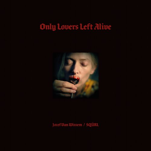 Soundtrack - Only Lovers Left Alive