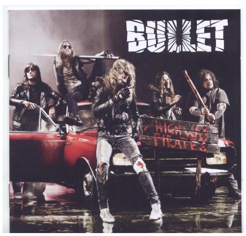 Bullet - Highway Pirates (Gatefold+Poster) [Vinyl LP]