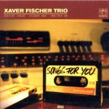 Fischer , Xavier Trio - Revisted
