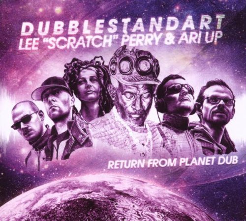 Perry , Lee & Ari Up & Dubblestandart - Return from planet dub