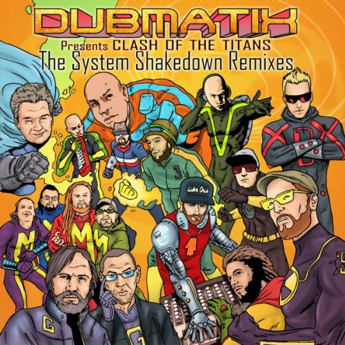 Dubmatix - Clash of the Titans