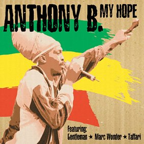 Anthony B - My hope