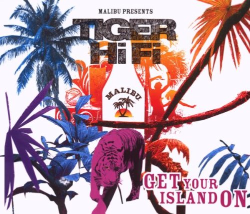 Tiger HiFi - Get Your Island on (Maxi)