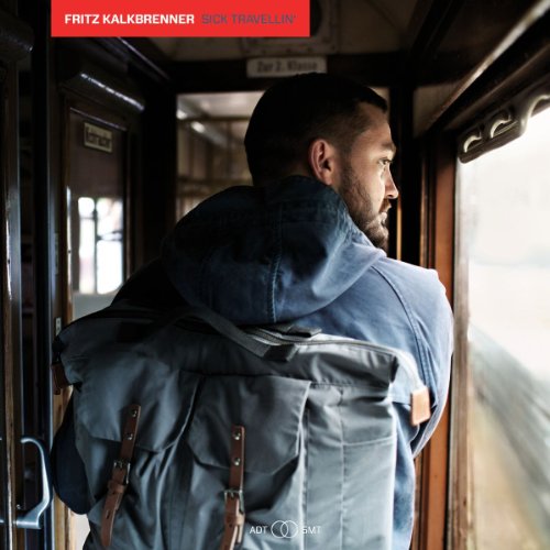 Kalkbrenner , Fritz - Sick Travellin' (Limited Edition)