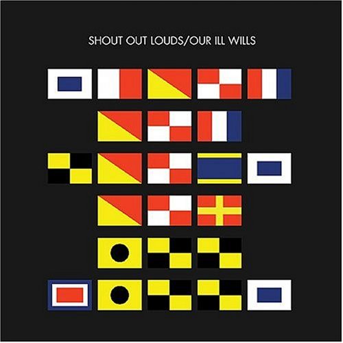 Shout Out Louds - Our Ill Wills