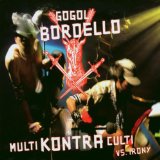 Gogol Bordello - Voi-la Intruder