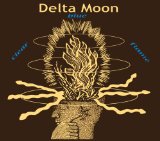 Delta Moon - Delta Moon