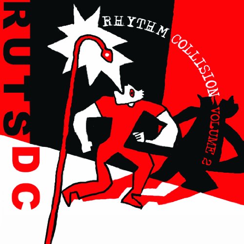 Ruts Dc - Rhythm Collision 2