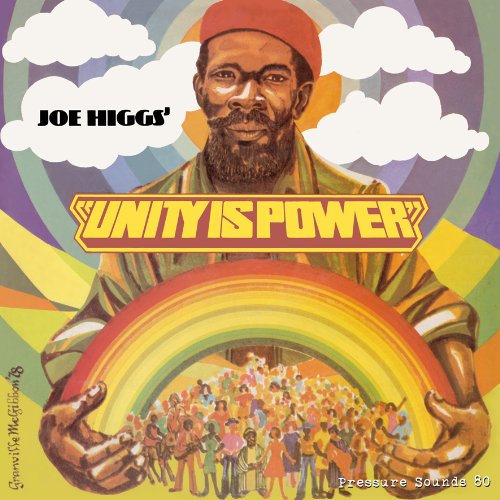 Joe Higgs - Unity Is Power