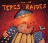 Tetes Raides - 20 Ans de Ginette