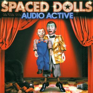 Audio Active - Spaced dolls