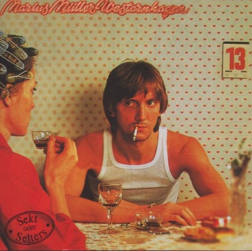 Westernhagen , Marius Müller - Sekt oder Selters (Remastered)