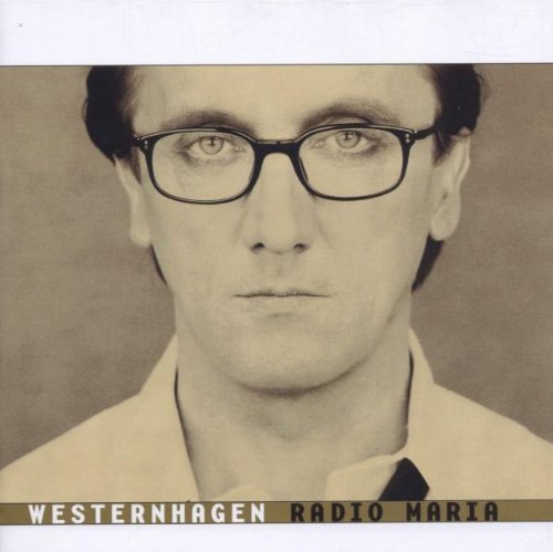 Westernhagen - Radio Maria