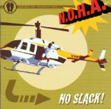 N.o.h.a. - No slack!