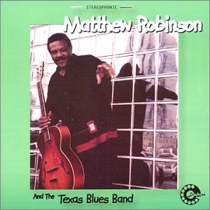 Robinson , Matthew and The Texas Blues Band - o. Titel