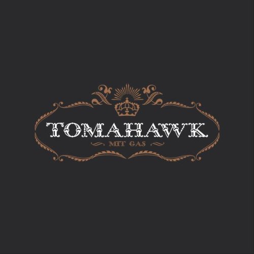 Tomahawk - Mit gas