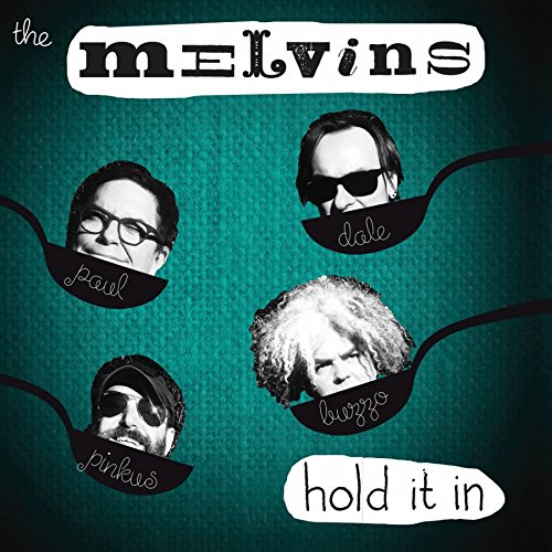 Melvins - Hold It in