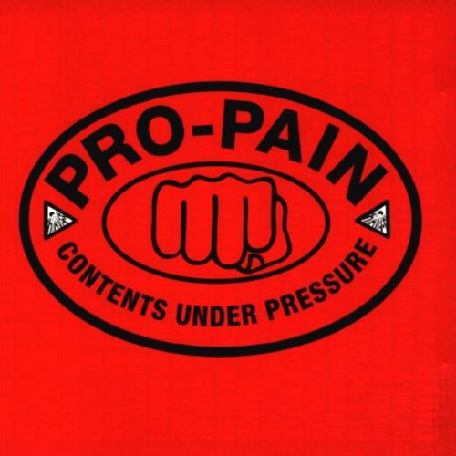 Pro-Pain - Contents Under Pressure