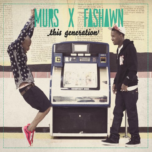 Murs X Fashawn - This Generation