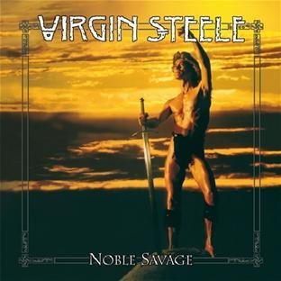 Virgin Steele - Noble Savage/Re-Release [Vinyl LP] [Vinyl LP]