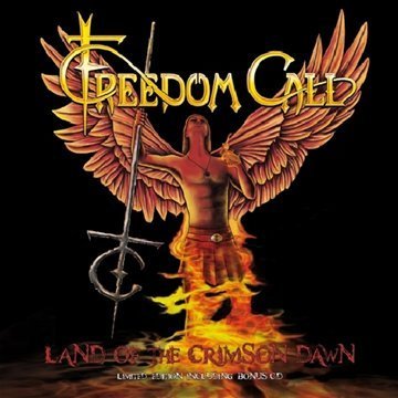 Freedom Call - Land Of The Crimson Dawn (Limited Edition)