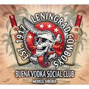 Leningrad Cowboys - Buena Vodka Social Club-Limited