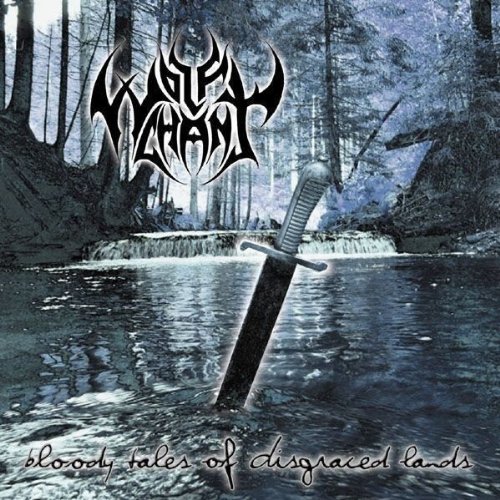 Wolfchant - Bloody Tales of Disgraced Land