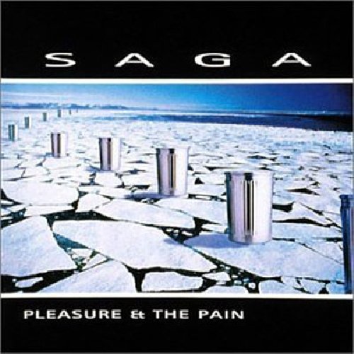 Saga - Pleasure & Pain