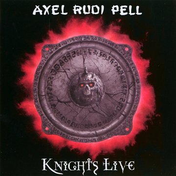 Pell , Axel Rudi - Knights Live