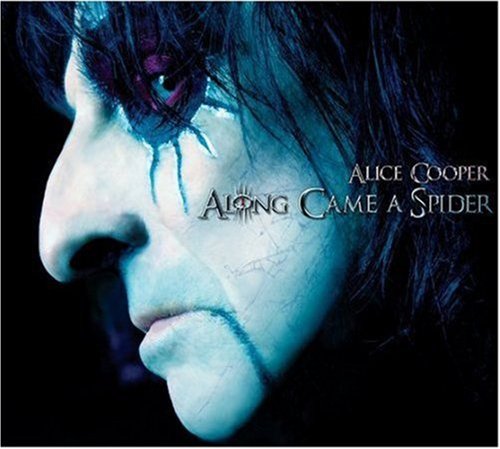 Cooper , Alice - Along Came a Spider