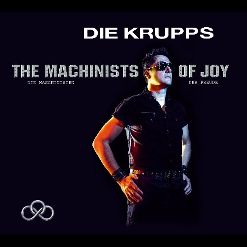 die Krupps - The Machinists of Joy (Ltd.Edition)