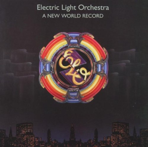 Electric Light Orchestra - A New World Record (30th Anniversary Edition) (Remastered)