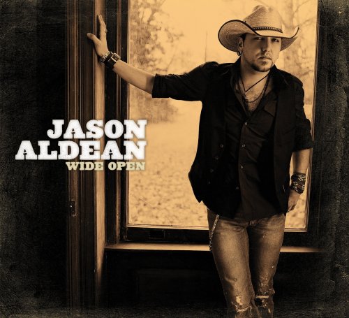 Jason Aldean - Wide Open