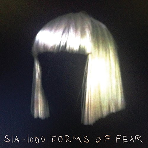 Sia - 1000 Forms Of Fear