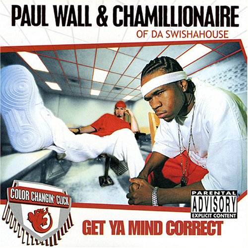 Paul Wall and Chamillionaire - Get Ya Mind Correct